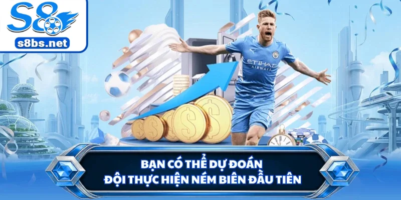 Kèo Ném Biên S8 - Hình Thức Dự Đoán Bóng Đá Mới Mẻ 3 Bạn có thể dự đoán đội thực hiện ném biên đầu tiên