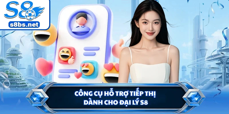 Chính sách hoa hồng dành cho đại lý nhà cái S8